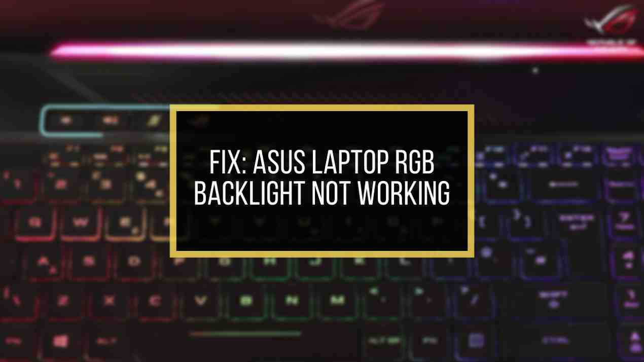 asus backlight keyboard not working