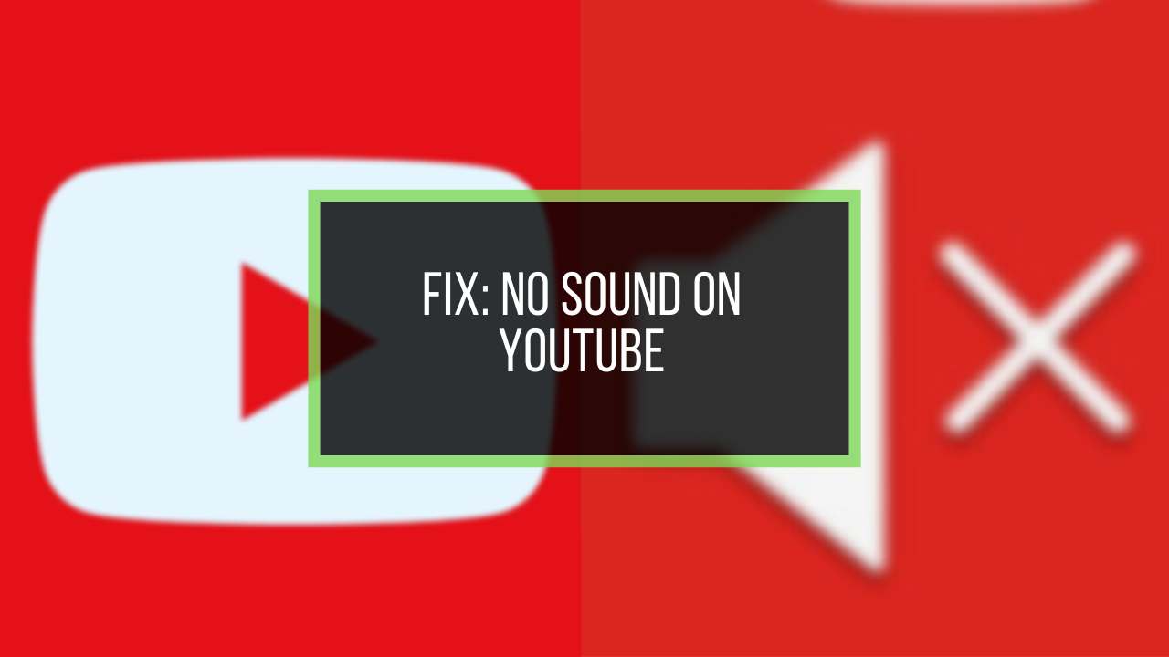 fix-no-sound-on-youtube-under-2-minutes-2022