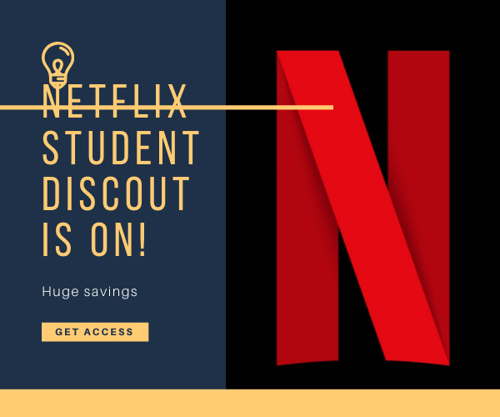 netflix student discount 2021 5 steps to redeem it for free