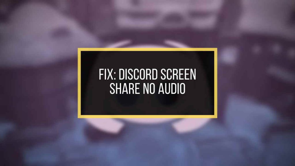discord-screen-share-no-audio