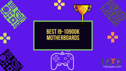 best-i9-10900k-motherboards