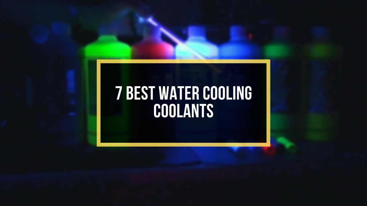 best-water-cooling-coolant