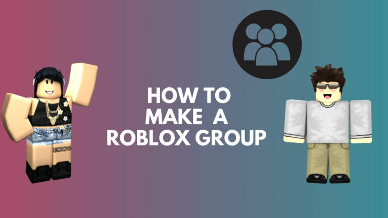 How to Make a Group on Roblox [6 Easy Steps Explained]