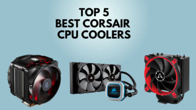 best-corsair-coolers