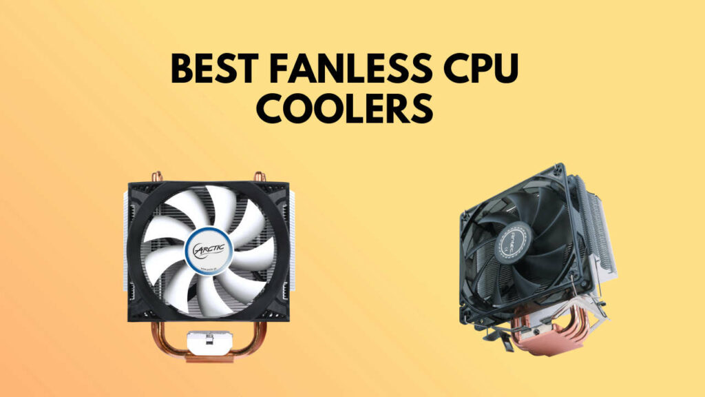best-fanless-cpu-cooler