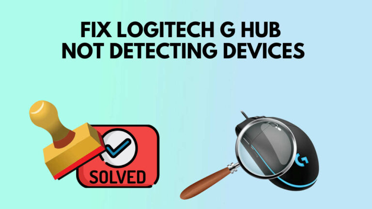 logitech g hub not detecting my device