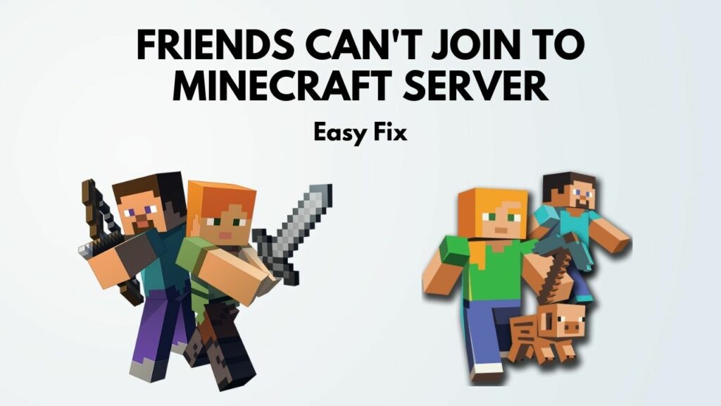 fix-friends-cant-join-minecraft-server-redirected