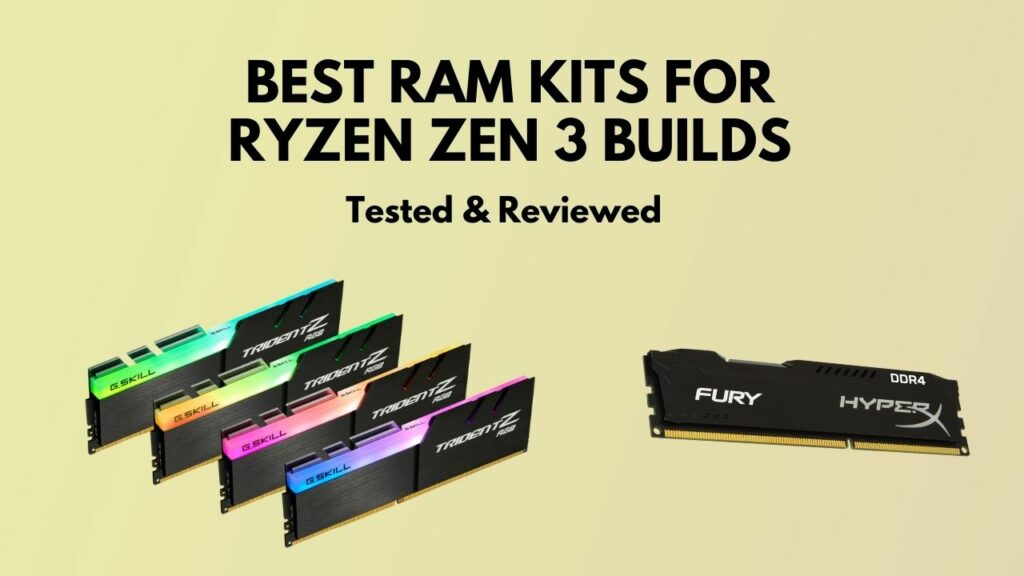 best-rams-for-ryzen-zen-3-builds