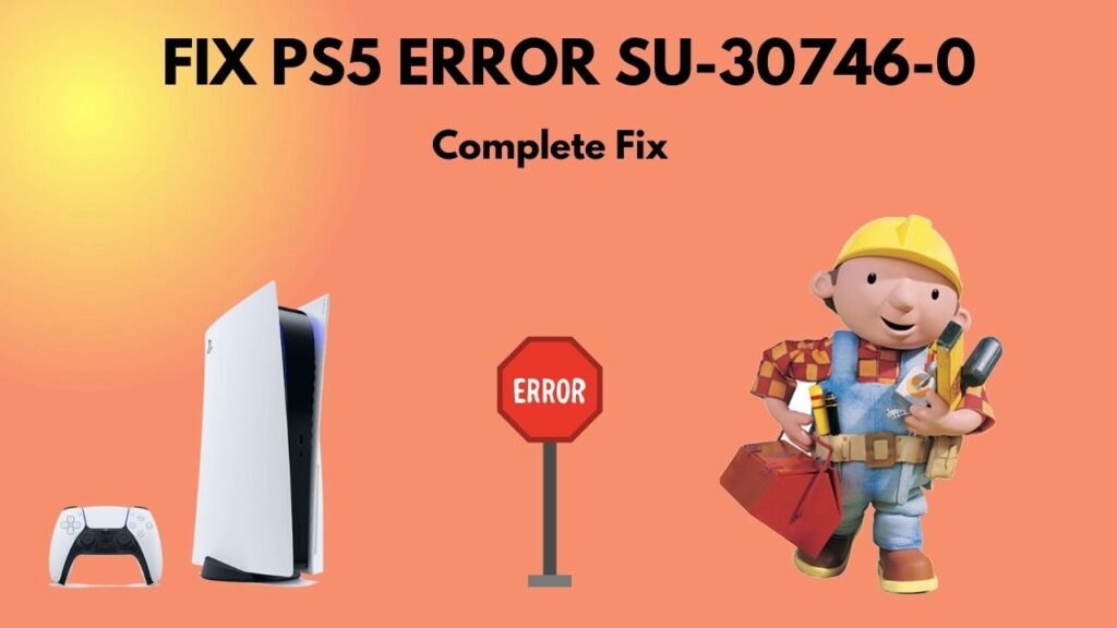 how-to-fix-ps5-error-su-30746-0