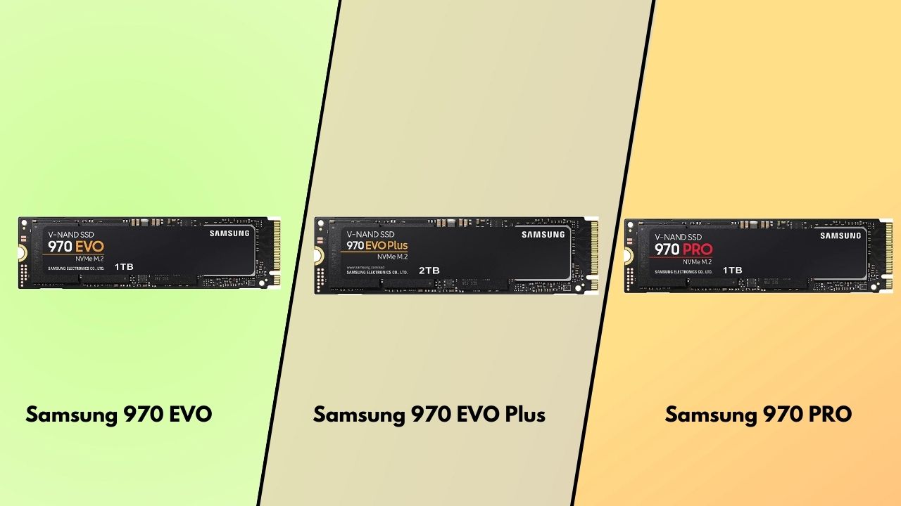 quarter Breathing Civilize Samsung 970 Evo Vs. 970 Evo Plus Vs. 970 Pro: Which One to Buy?