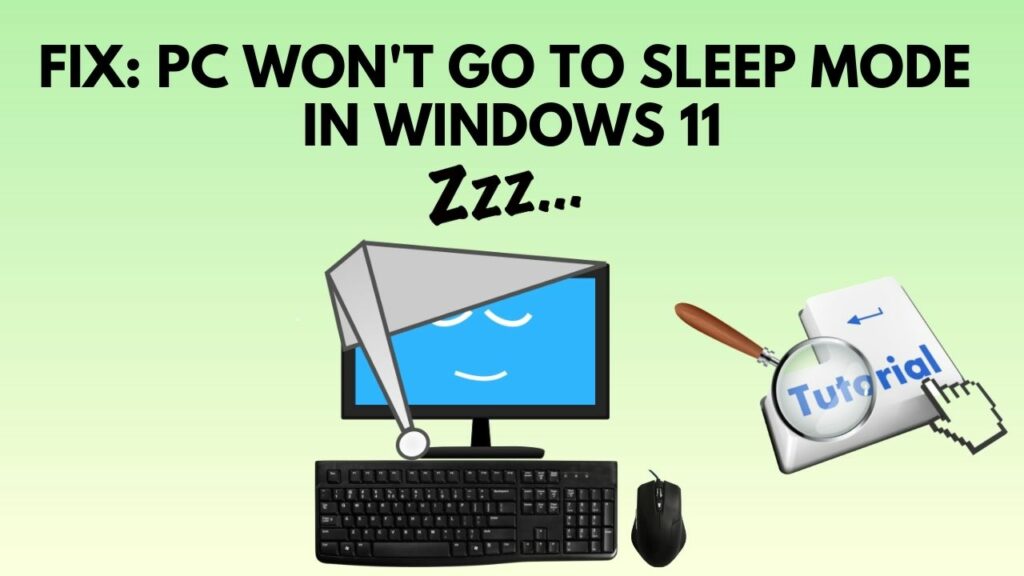 Fix Windows 11 Won’t Sleep [Solved 2024]