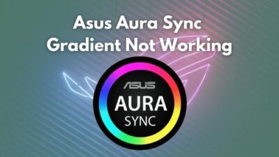 asus-aura-sync-gradient-not-working