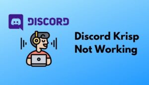 Ошибка активации krisp discord