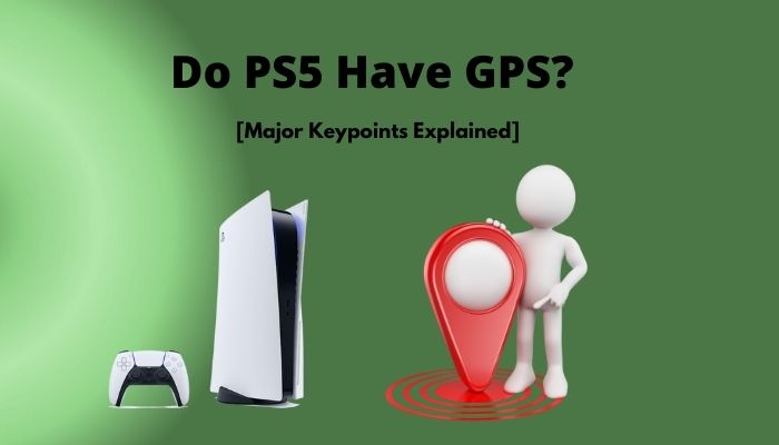 do-ps5-have-gps