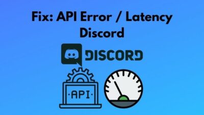fix-api-error-latency-discord