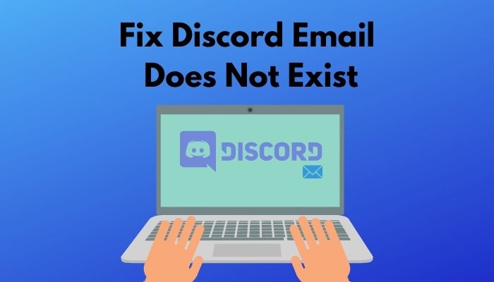 fix-discord-email-does-not-exist