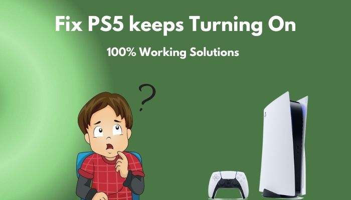 fix-ps5-keeps-turning-on-automatically