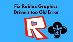 Your graphics drivers seem to be too old for roblox to use что делать