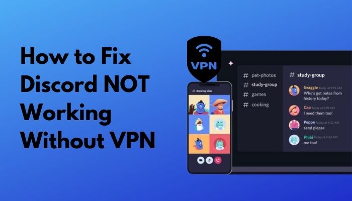 how-to-fix-discord-not-working-without-a-vpn