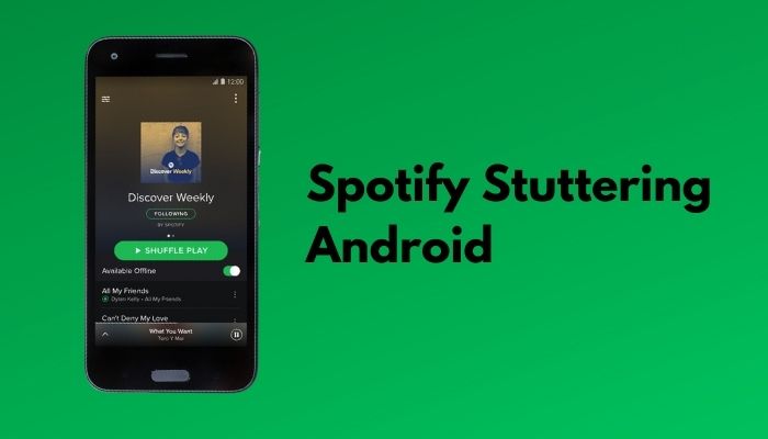 Fix Spotify Stuttering on Android Device [100% Working]