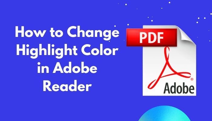 changing the highlight color in adobe reader mac