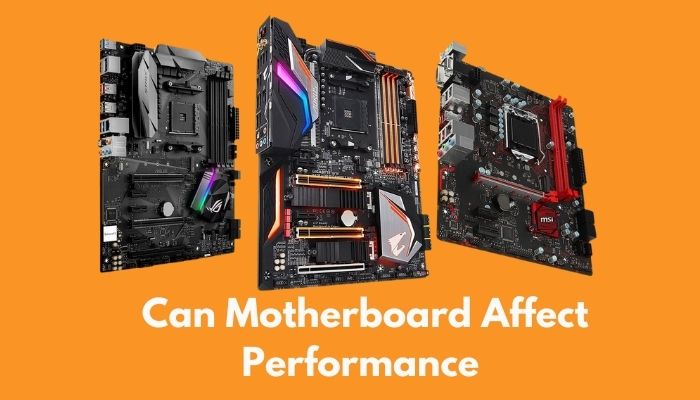 motherboard-affect-performance