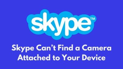 skype-cant-find-a-camera-attached-to-your-device