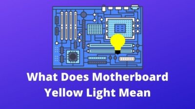what-does-motherboard-yellow-light-meanss