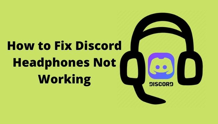 fix-discord-headphones-not-working