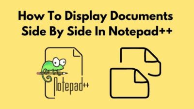 how-to-display-documents-side-by-side-in-notepad++