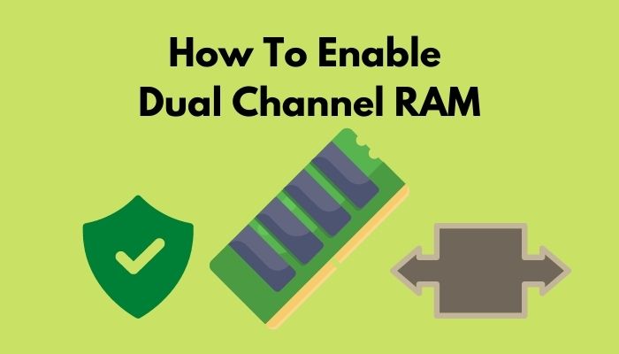 how-to-enable-dual-channel-ram
