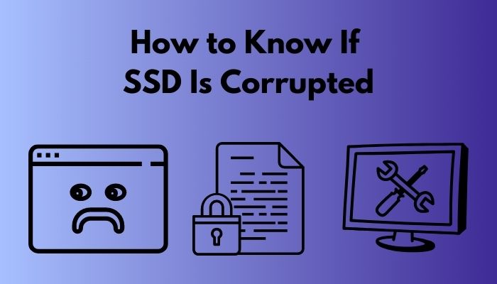 how-to-know-if-ssd-is-corrupted