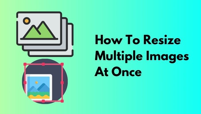 how-to-resize-multiple-images-at-once