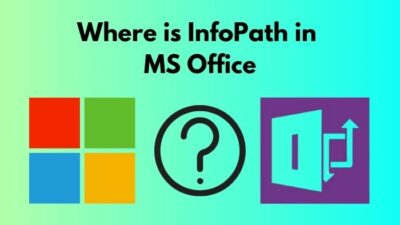 where-is-infopath-in-ms-office