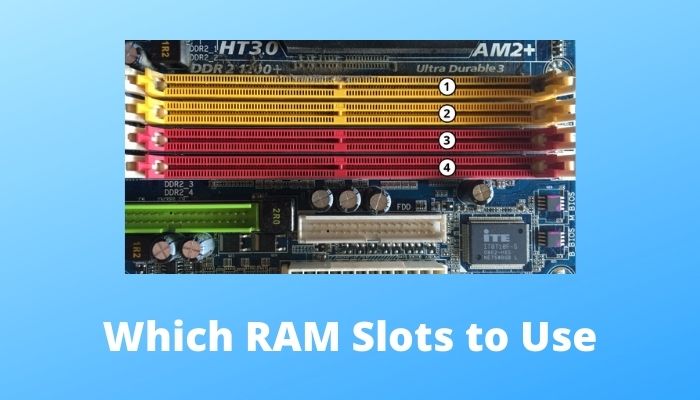 which-ram-slots-to-use