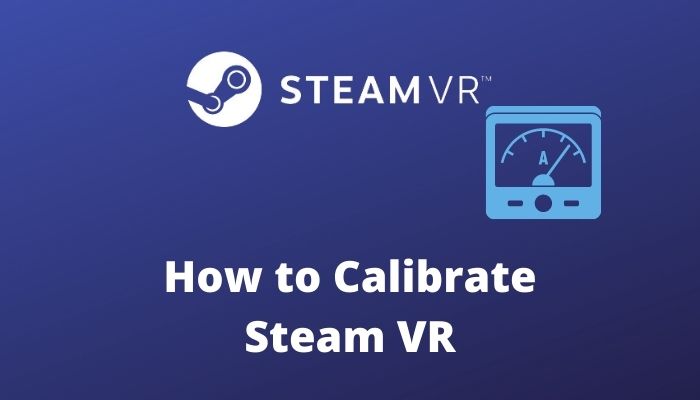calibrate-steam-vr