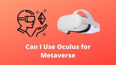 can-i-use-oculus-for-metaverse