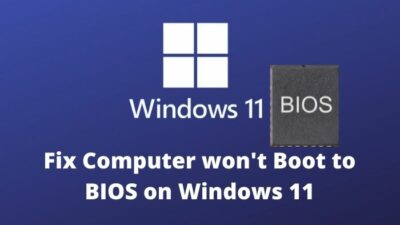 fix-computer-wont-boot-to-bios-on-windows-11