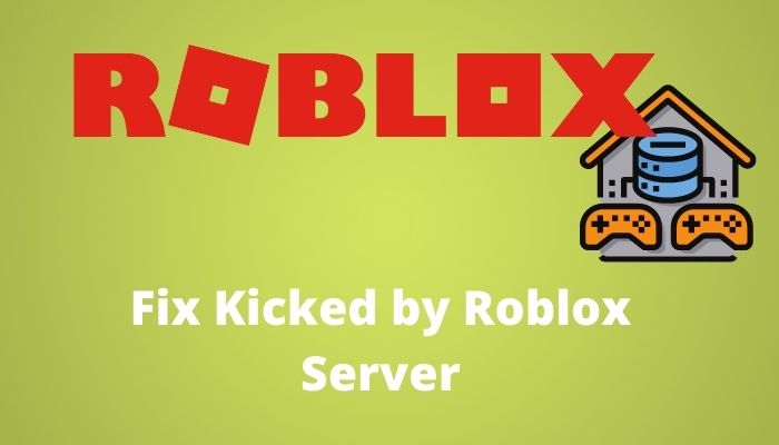 fix-kicked-by-roblox-server