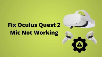 fix-oculus-quest-2-mic-not-working