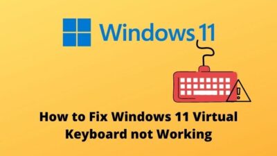 fix-windows-11-virtual-keyboard-not-working