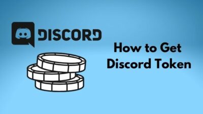 how-to-get-discord-token