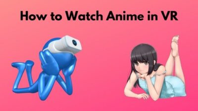 how-to-watch-anime-in-vr