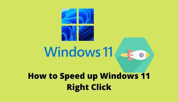 speed-up-windows-11-right-click