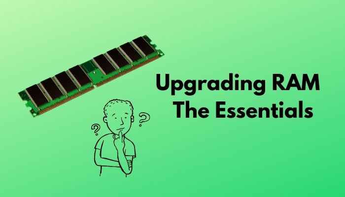 upgrading-ram-the-essentials
