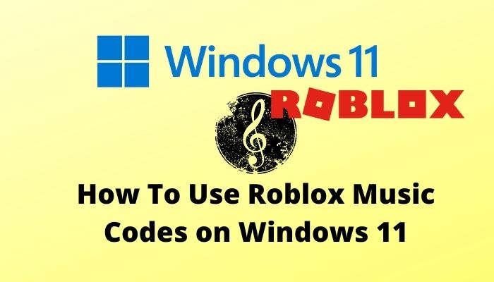 use-roblox-music-codes-on-windows-11