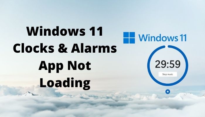 windows-11-clocks-alarms-app-not-loading