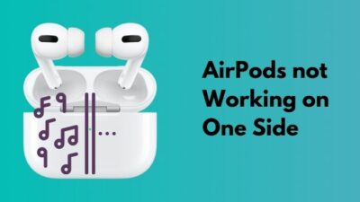 airpods-not-working-on-one-side