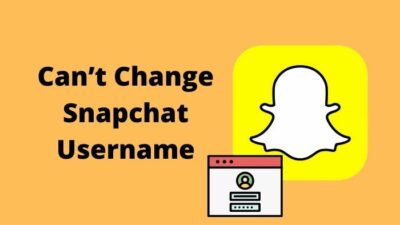 cant-change-snapchat-username