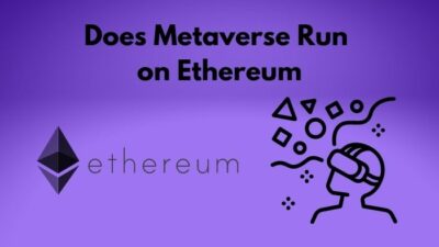 does-metaverse-run-on-ethereum